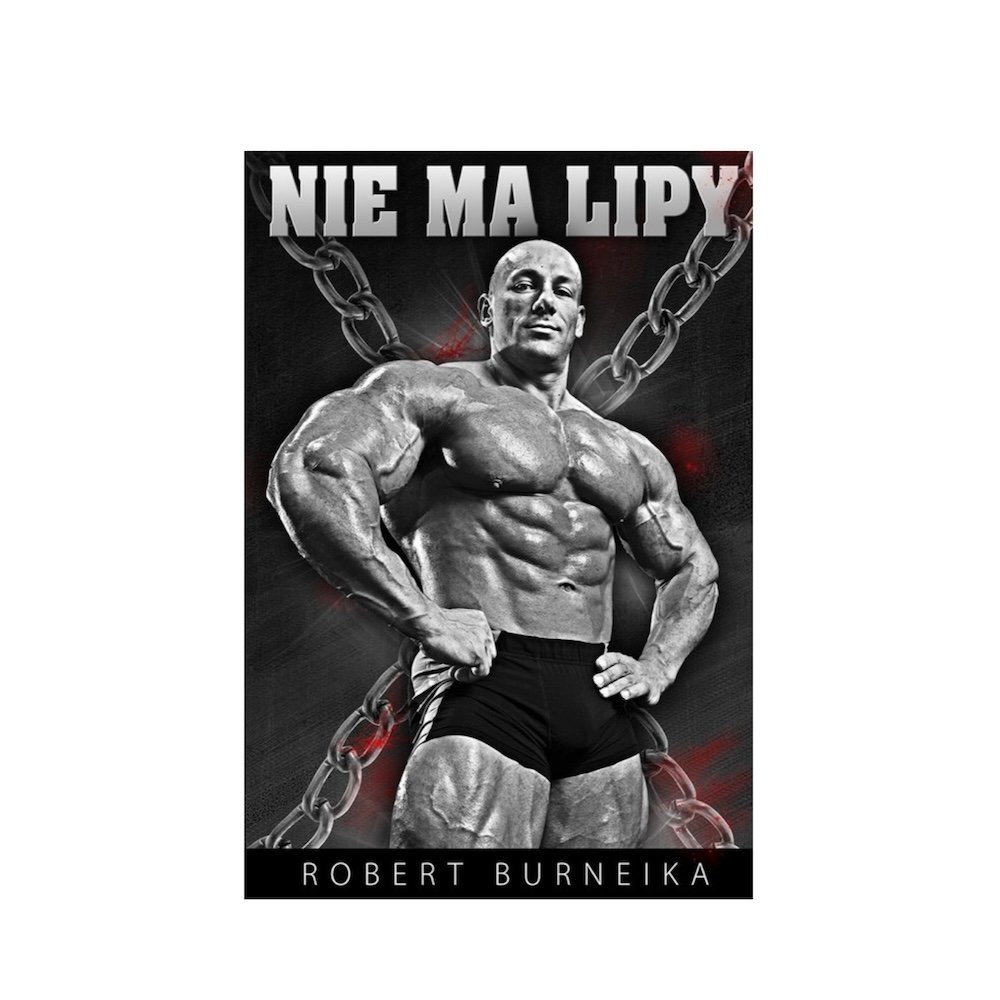 Nie Ma Lipy Book - Robert Burneika